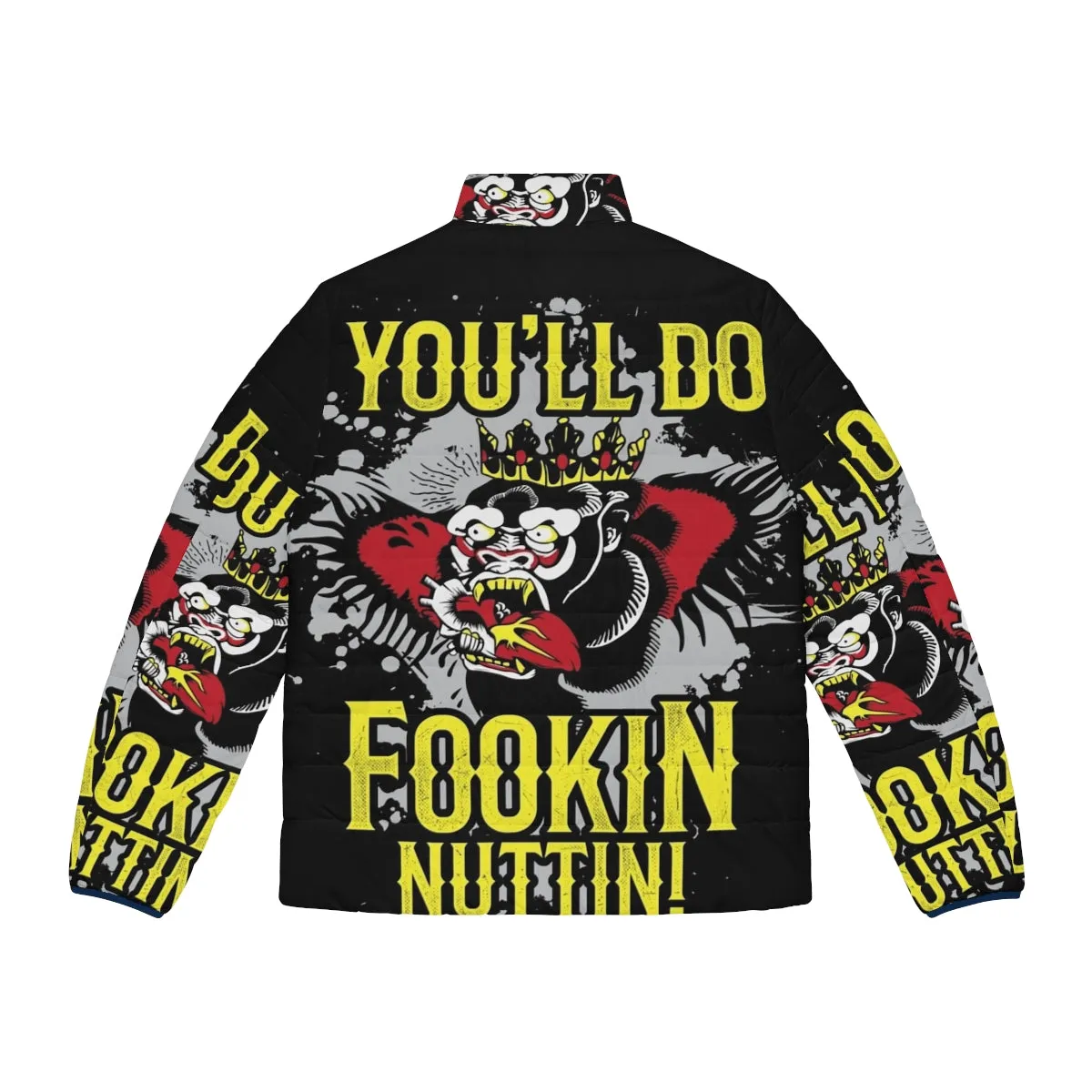 "You'll Do Fookin' Nuttin' Puffer Jacket - Ireland Boxing Inspired Design"